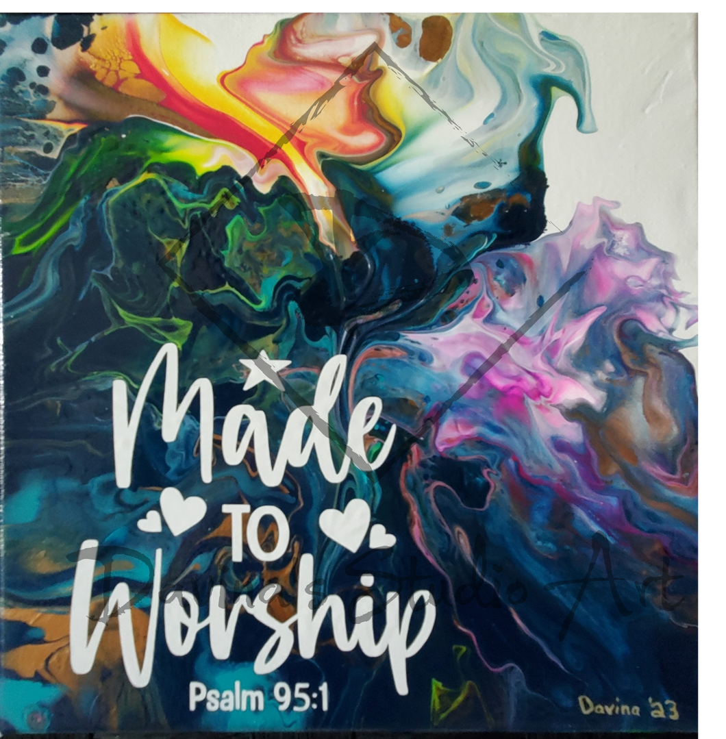 Paint Pour - Made to Worship